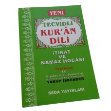 Seda yayınları Yakup İskender Tecvidli Kur'an Dili İtikat ve Namaz Hocası